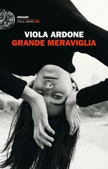 GRANDE MERAVIGLIA – Viola Ardone