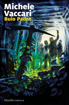 BUIO PADRE – Michele Vaccari