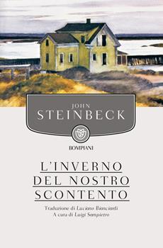 L’INVERNO DEL NOSTRO SCONTENTO – John Steinbeck