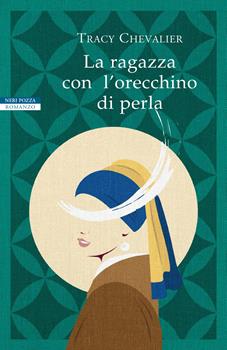 LA RAGAZZA CON L’ORECCHINO DI PERLA – Tracy Chevalier