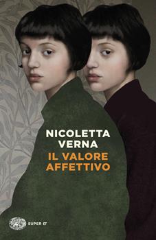 IL VALORE AFFETTIVO – Nicoletta Verna