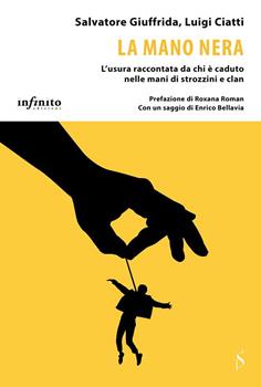 LA MANO NERA – Luigi Ciatti, Salvatore Giuffrida