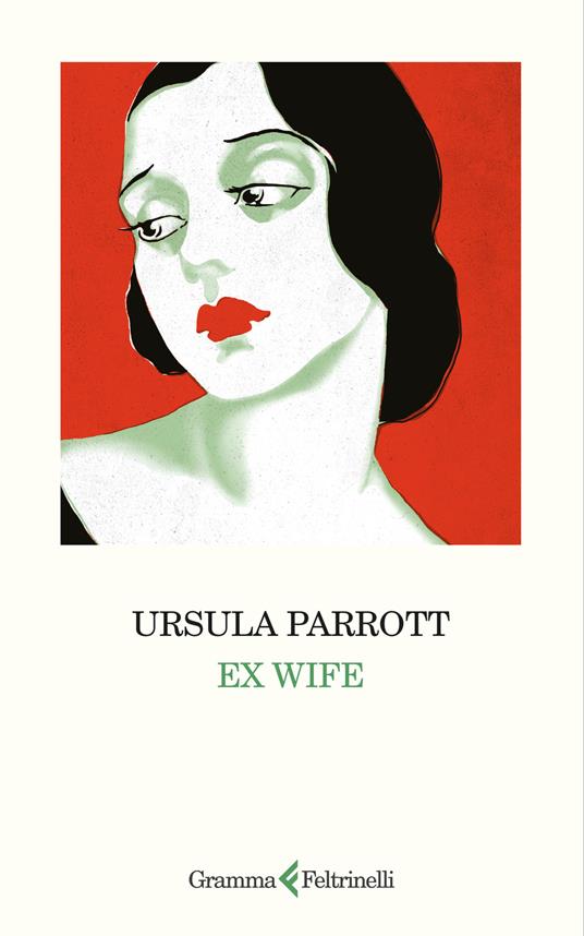 EX WIFE – Ursula Parrott
