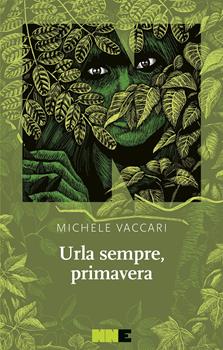 URLA SEMPRE PRIMAVERA – Michele Vaccari
