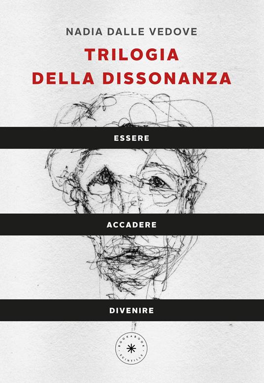 TRILOGIA DELLA DISSONANZA | Nadia Dalle Vedove